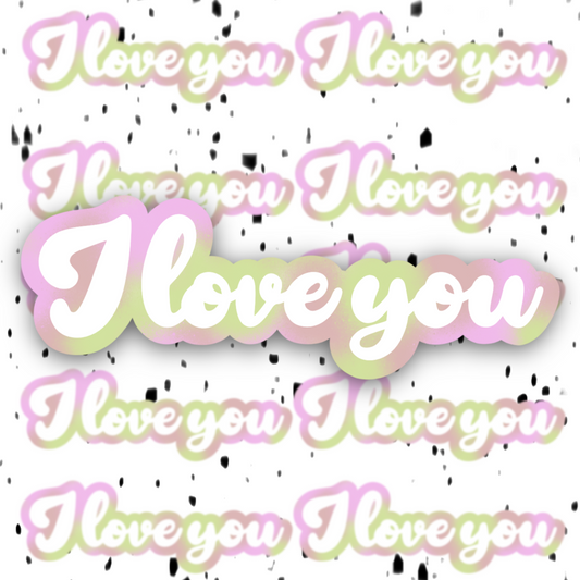 ILoveYou Sticker