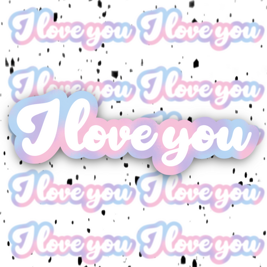 ILoveYou Sticker