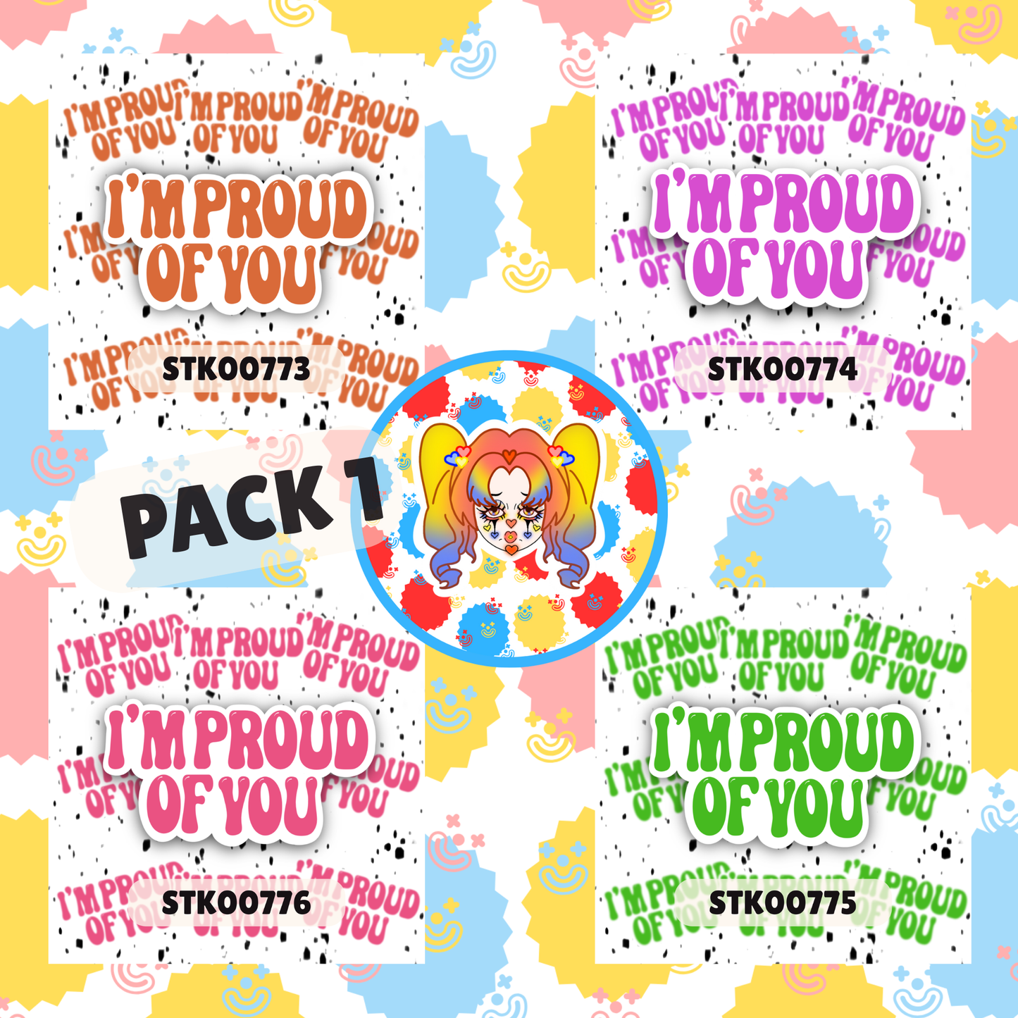 Proud Of You Stickers