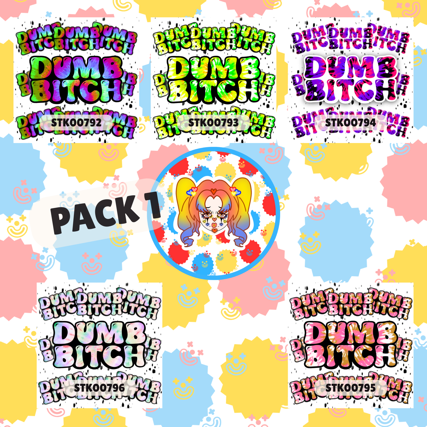Dumb Bitch Stickers