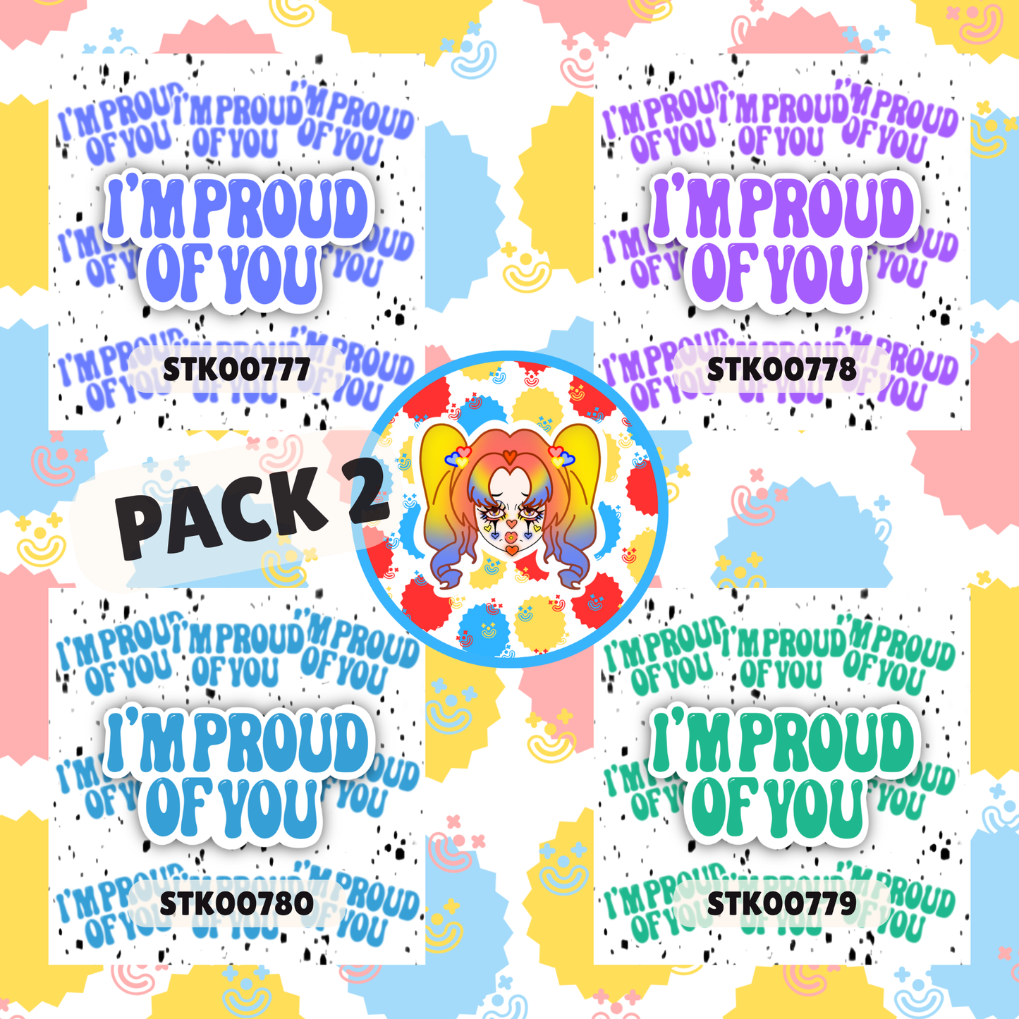 Proud Of You Stickers